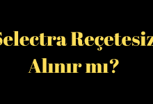 Selectra Reçetesiz Alınır mı?