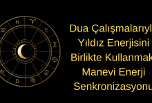 Dua Çalışmalarıyla Yıldız Enerjisini Birlikte Kullanmak