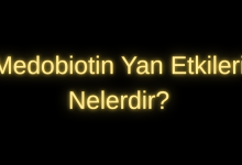 Medobiotin Yan Etkileri Nelerdir?