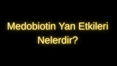 Medobiotin Yan Etkileri Nelerdir?