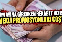 Emekli Promosyonları Ekim 2026: Bankaların Güncel Promosyon Tutarları ve Maaş Taşıma Detayları